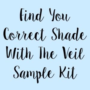 Find You Correct Shade With The Veil Sample Kit Veil Cover Cream