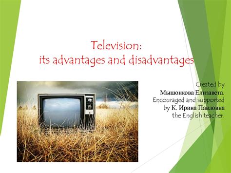 Television Its Advantages And Disadvantages Online Presentation