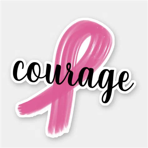 Courage Pink Ribbon Cancer Awareness Sticker Zazzle