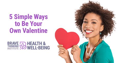 5 Simple Ways To Be Your Own Valentine