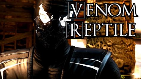 Mortal Kombat X Modded Skins Venom Reptile Youtube