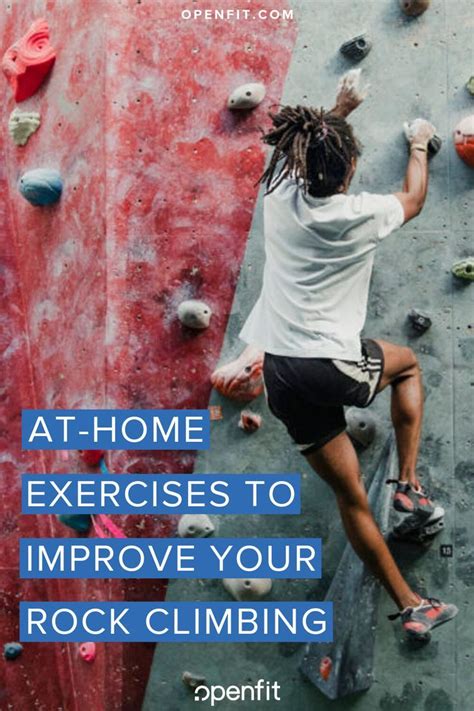 5 Home Workout Moves To Improve Your Rock Climbing Rock Climbing