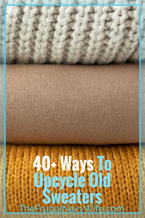 Ways To Upcycle Old Sweaters The Frugal Navy Wife