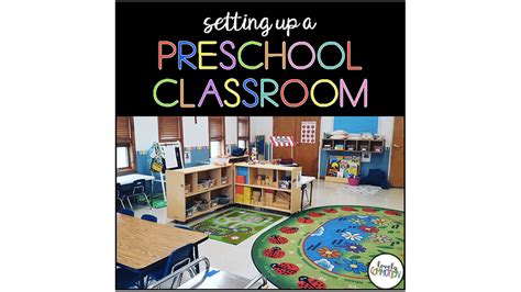 How To Set Up A Preschool Classroom