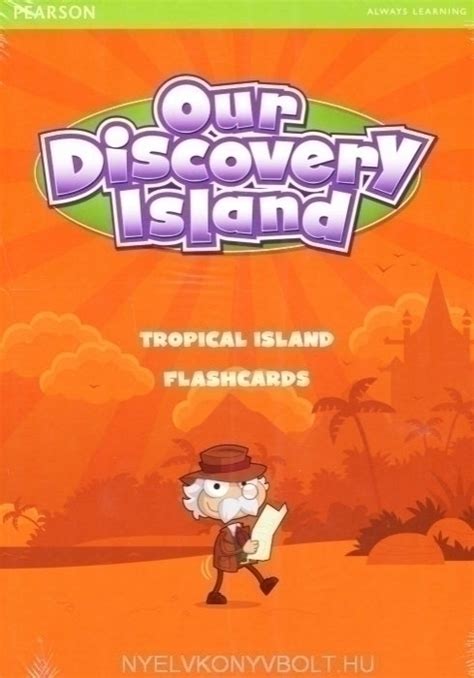 Our Discovery Island Tropical Island Flashcards Gyerekk Nyv Forgalmaz S Gyerekk Nyvbolt