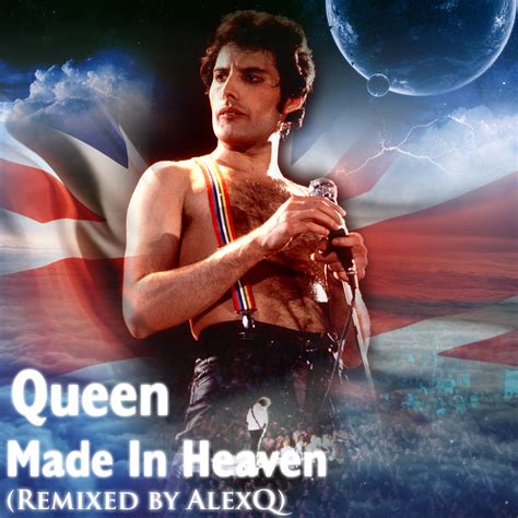 Made In Heaven Remixed By Alexq Queen Info Database Fandom
