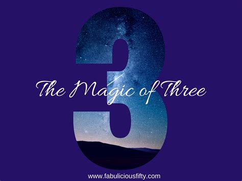 the magic of three a number which helps me every day