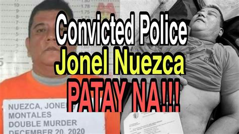 Viral Convicted Police Jonel Nuezca Patay Na Dahilan Under Investigation Pa Youtube