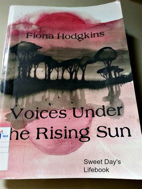 Sweet Days Lifebook Voices Under The Rising Sun Fiona Hodgkins