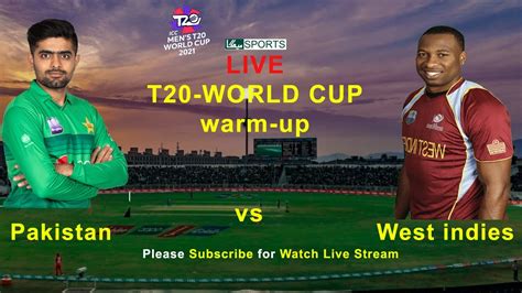 Pakistan Vs West Indies Live Pak Vs Wi Live Icc T20 Worldcup 2021