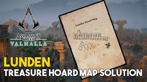 Assassins Creed Valhalla Lunden Treasure Hoard Map Solution YouTube