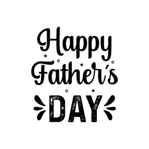 Premium Vector Happy Fathers Day Typography Quotes Hand Lettering