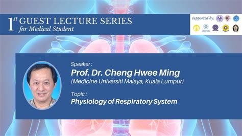 Lecture Session 1 Physiology Of Respiratory System By Prof Dr Cheng