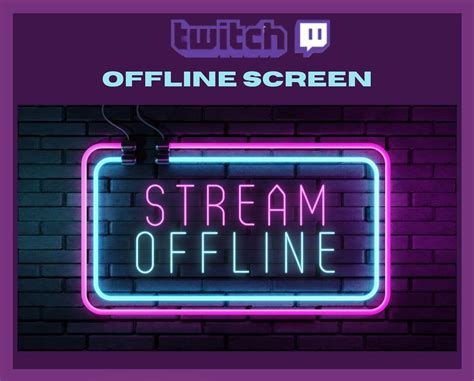 Twitch Offline Screen Streaming Neon Signneon Offline Screencool