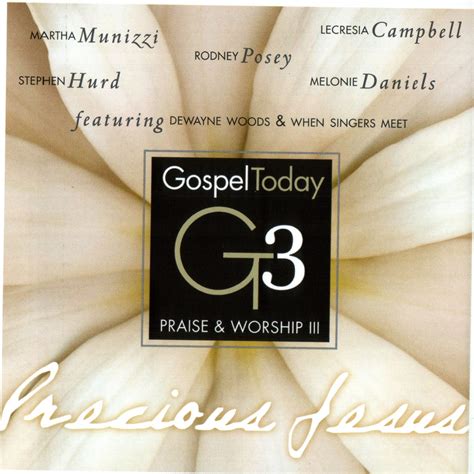 Gospel Today Presents Praise Worship III By Various Artists On