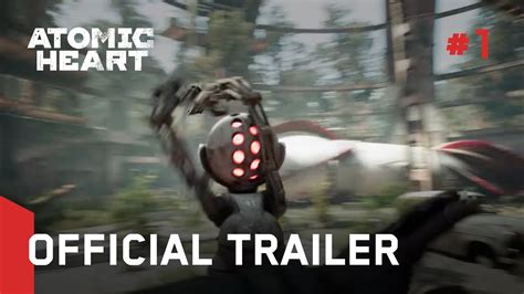 atomic heart official trailer 1 youtube