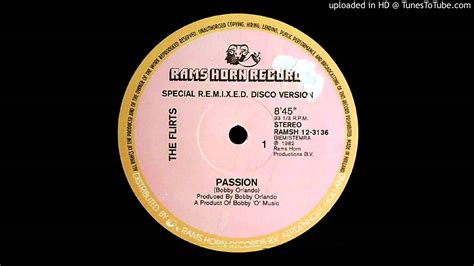 The Flirts Passion Special Remixed Disco Version Youtube
