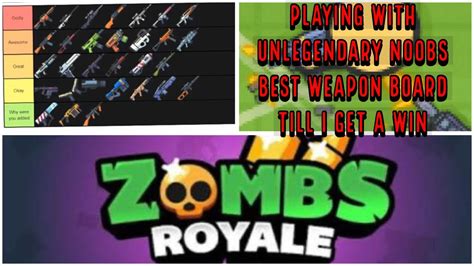 Playing From Worst To Best Weapons Tier List In Zombs Royale Youtube