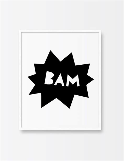 A Black And White Poster With The Word Bam On It