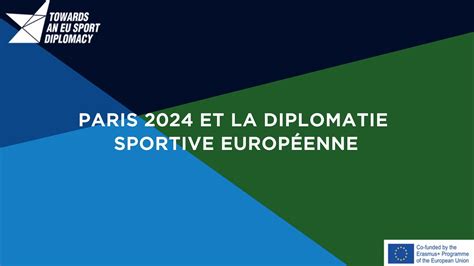 Paris 2024 Et La Diplomatie Sportive Européenne Youtube