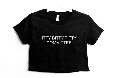 Itty Bitty Titty Committee Womens Crop Shirt Etsy
