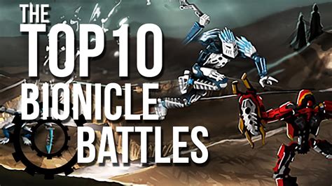 The Top 10 Bionicle Battles Youtube