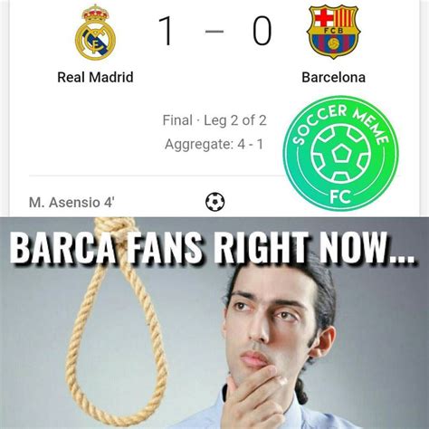 45 Meme Barcelona Fans Right Now Terbaru Mymeku