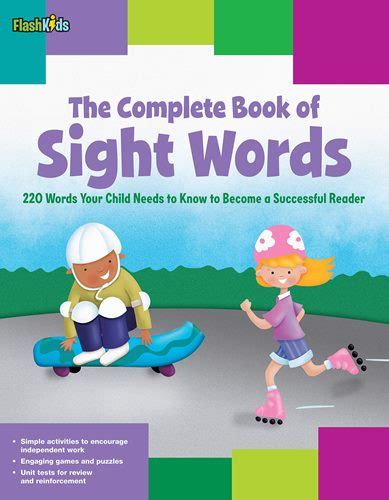 The Complete Books Of Sight Words 220 Words Your Child Needs To Know