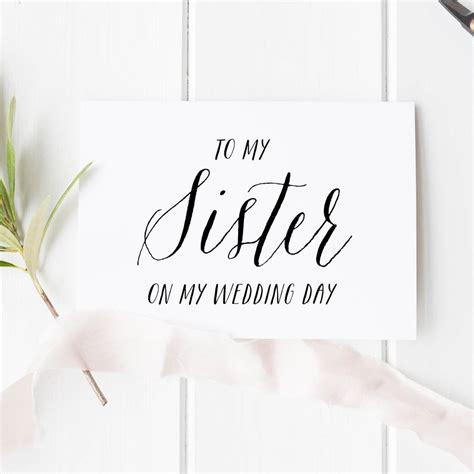 To My Sister On My Wedding Day Card By Heres To Us