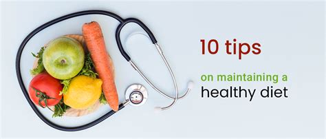 10 Tips On Maintaining A Healthy Diet