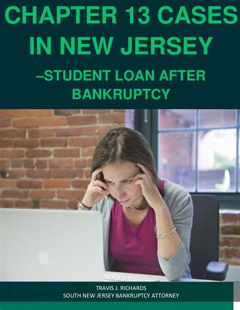 Chapter 13 Cases In New Jersey Student Loan After Bankruptcy