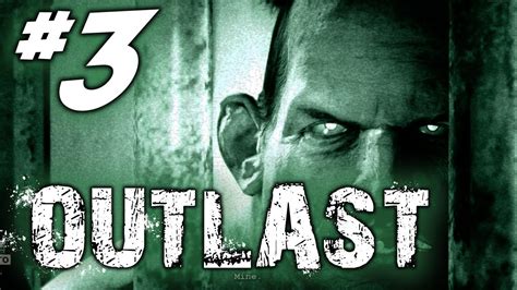 Outlast Gameplay Walkthrough Part Scary Naked Men Run Youtube