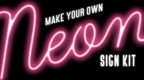 Artskills Make Your Own Neon Sign Kit Instructional Video Youtube