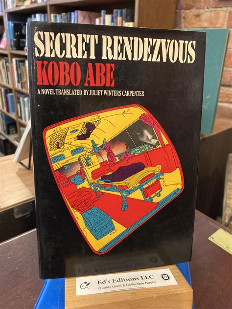 Secret Rendezvous English And Japanese Edition By Kobo Abe Juliet W
