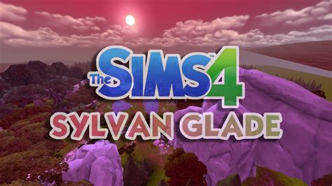 The Sims 4 Sylvan Glade Secret Fantasy Location Tutorialoverview