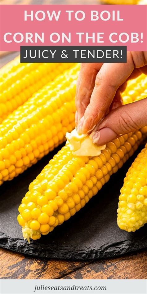 How To Boil Corn On The Cob Boiled Corn Fresh Corn Recipes Corn