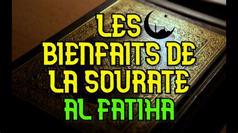 Les Bienfaits De La Sourate Al Fatiha 1 Youtube