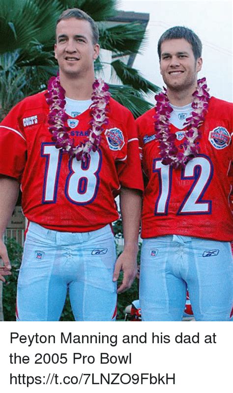 Sta 18 Peyton Manning And His Dad At The 2005 Pro Bowl