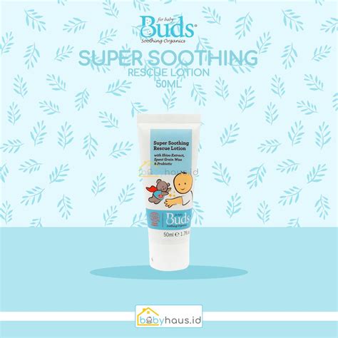 Jual BUDS SOOTHING ORGANICS SUPER RESCUE LOTION 50ML Shopee Indonesia