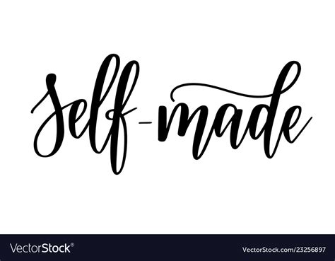 Self Made Lettering Calligraphy Motivation Vector Image