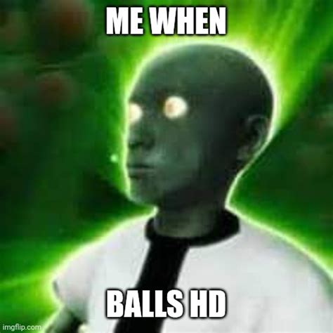 Balls Imgflip