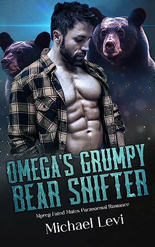 Omegas Grumpy Bear Shifter Mpreg Fated Mates Paranormal Romance