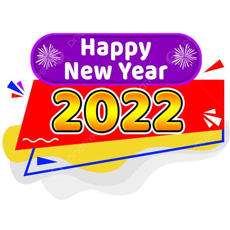 Happy New Years Clipart Hd Png Happy New Year 2022 2022 Year