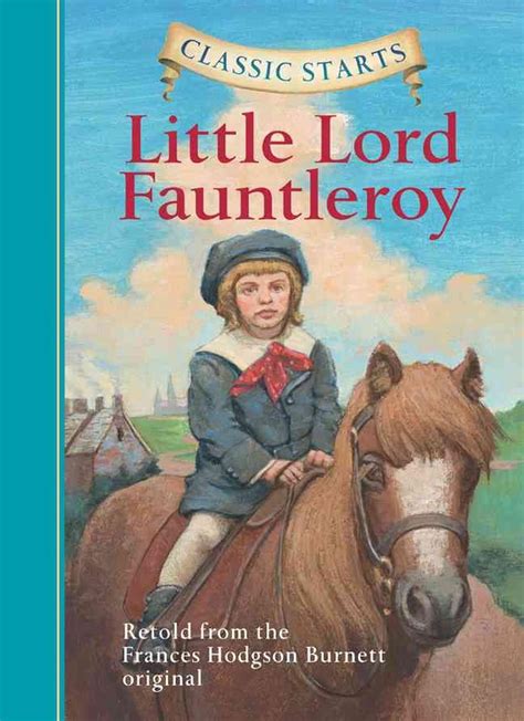 Little Lord Fauntleroy By Eva Mason Hardcover 9781402745782 Buy