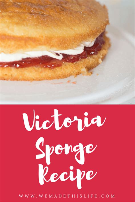 Victoria Sponge Recipe We Made This Life