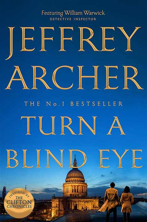 Turn A Blind Eye By Jeffrey Archer William Warwick Series 3