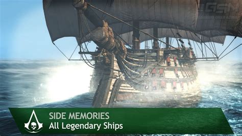 Assassin S Creed 4 Black Flag Side Memories All Legendary Ships