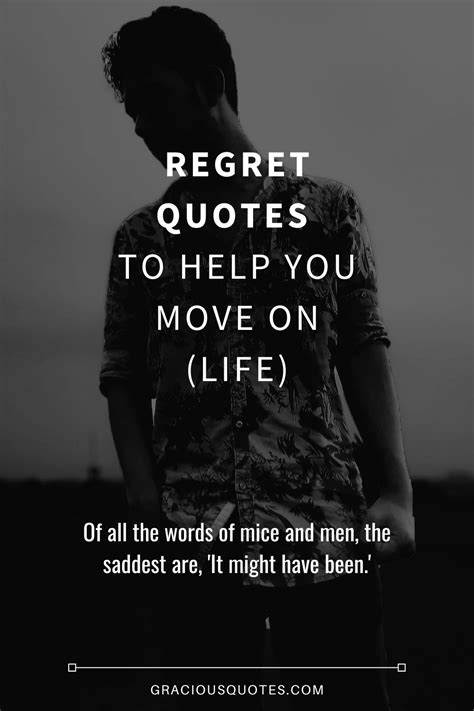 55 Wise Regret Quotes To Help You Move On Life