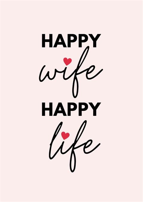 Happy Wife Happy Life Thortful