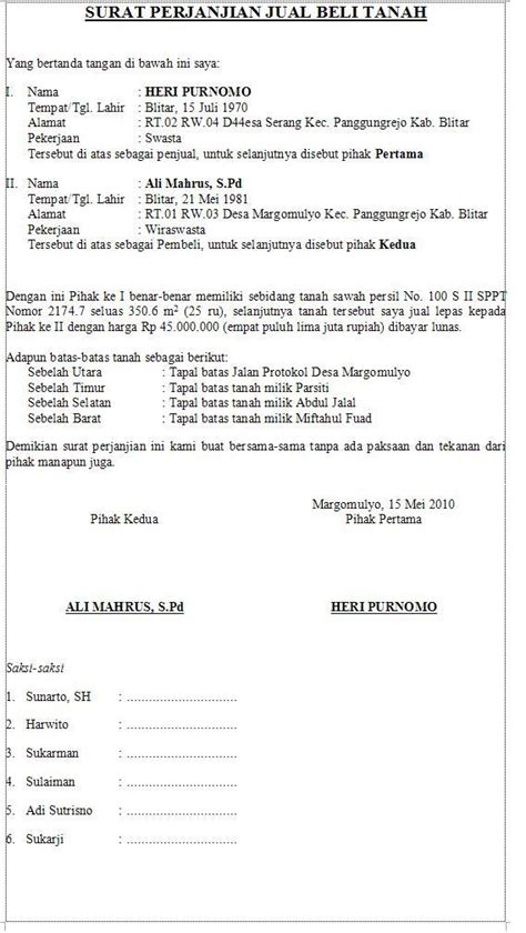 Maka, sejak tanggal 8 juni 2018, tanah bangunan tersebut telah menjadi hak milik pihak kedua. Contoh Surat Jual Beli